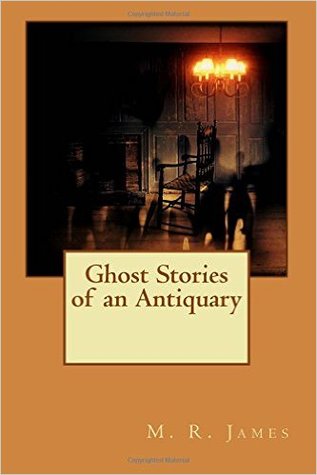 Ghost Stories of an Antiquary