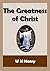 The Greatness of Christ
