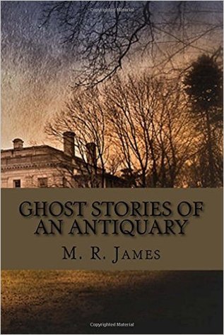 Ghost Stories of an Antiquary