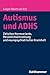 Autismus und ADHS by Ludger Tebartz van Elst Autismus und ADHS by Ludger Tebartz van Elst