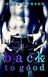 Back To Good by Laura McCarthy Benson