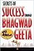 Secrets of Success Through Bhagwadgeeta