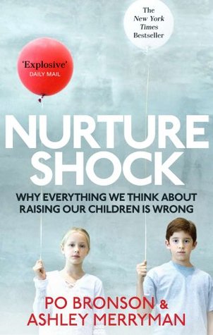 Nurture Shock: New Thinking About Children (Korean Edition)