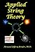 Applied String Theory