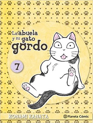 La abuela y su gato gordo, Vol. 7 (Paperback)