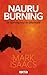 Nauru Burning by Mark  Isaacs