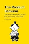 The Product Samurai