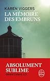 La Mémoire des embruns by Karen Viggers
