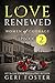 Love Renewed: Episode Two (...