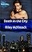 Death in the City: Blue Lig...