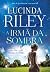 A irmã da sombra  (The Seven Sisters, #3)