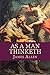 As a Man Thinketh
