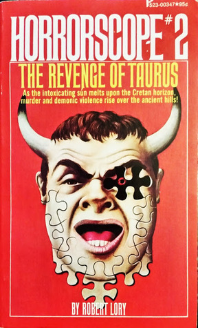 The Revenge of Taurus (Horrorscope #2)