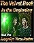 In the Beginning (The Velve...