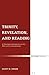 Trinity, Revelation, and Reading: A Theological Introduction to the Bible and its Interpretation