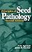 Principles of Seed Pathology