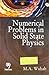 Numerical Problems in Solid State Phyisics