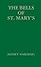 The Bells Of St. Mary's by Henry Harding