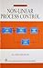 Nonlinear process control