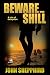 Beware the Shill (Shill Tri...