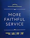 More Faithful Service
