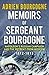 Memoirs of Sergeant Bourgogne by Adrien Bourgogne