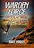 Warden Force: Ordeal at Sku...