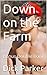 Down on the Farm by Dick Parker