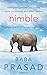 Nimble: How Intelligences Can Create Agile Companies and Wise Leaders