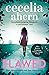 Flawed (Flawed, #1)
