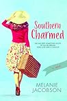Southern Charmed by Melanie Jacobson