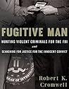 Fugitive Man: Hun...