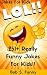 Jokes For Kids LOL!!: 251+ ...