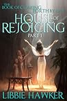 House of Rejoicing by Libbie Hawker
