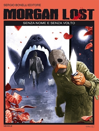 Morgan Lost n. 10: Senza nome e senza volto (Mass Market Paperback)