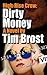 High-Rise Crew: Dirty Money: A cyber crime adventure novel.