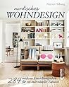 Nordisches Wohndesign: 284 moderne Einrichtungsideen für ein individuelles Zuhause (German Edition)