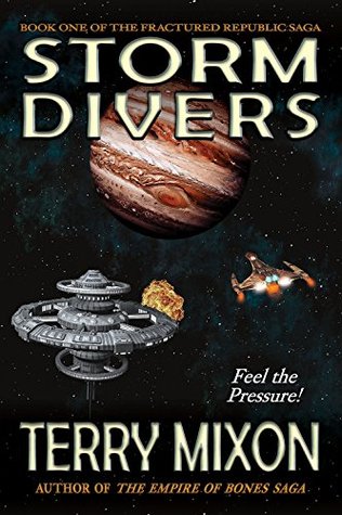 Storm Divers (Fractured Republic Saga, #1)