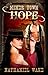 Miner Town - Hope: VOL. II:...