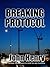 Breaking Protocol (Joe Flanagan #1)