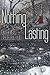 Nothing Lasting
