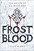 Frostblood (Frostblood Saga...