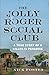 The Jolly Roger Social Club: A True Story of a Killer in Paradise