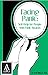Facing Panic: Self-Help for People With Panic Attacks