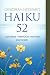 Haiku 52: A Journey Through...