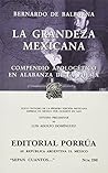 La grandeza mexicana : Compendio apologético en alabanza de la poesía
