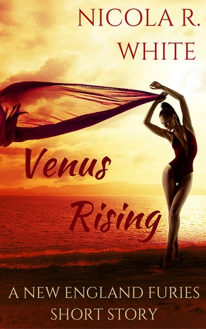 Venus Rising: A New England Furies Short Story