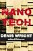 Nanotech by Denis Wright