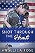 Shot Through the Heart