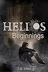 Helios Beginnings (The Helios Chronicles, #0.5)